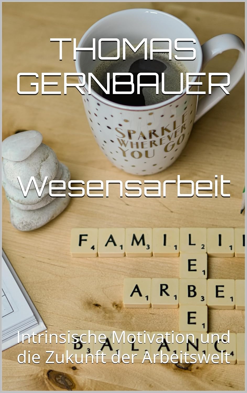 Wesensarbeit